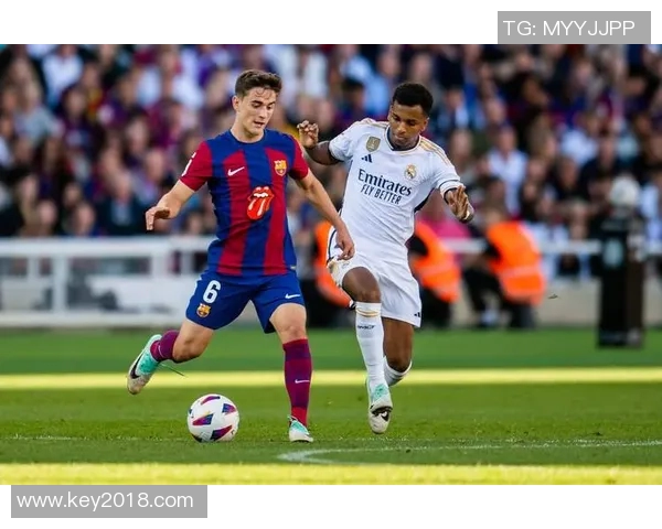 巴塞罗那与皇马马德里激战再起谁能在经典对决中笑到最后